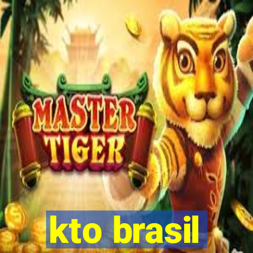 kto brasil